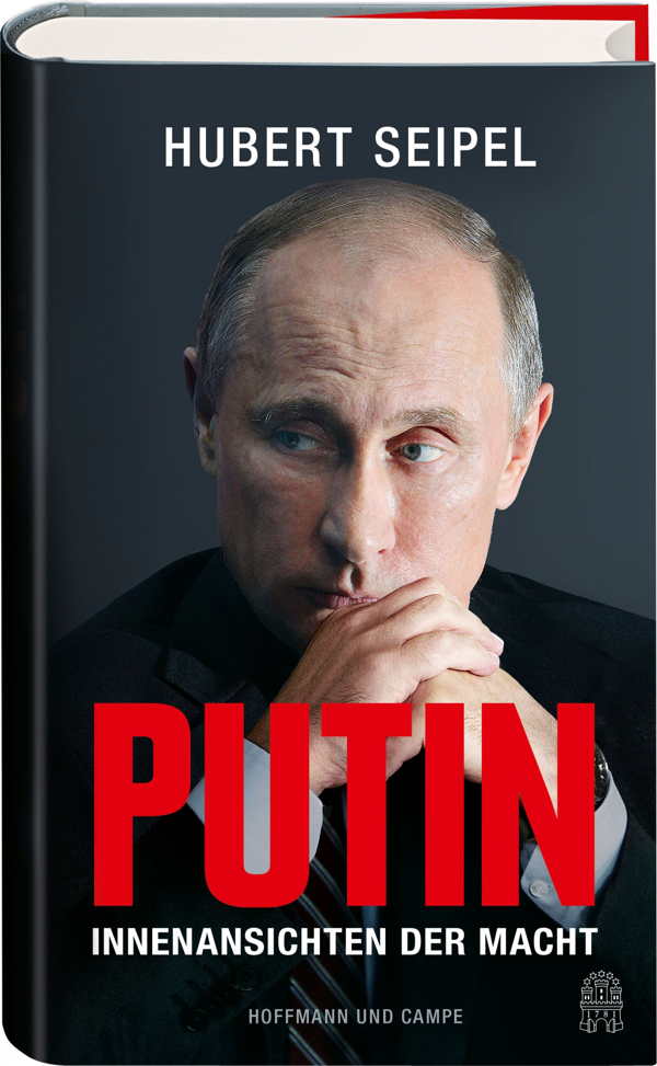 Couverture. Hoffmann und Campe. Putin Innenansichten der Macht. 2015-12-31